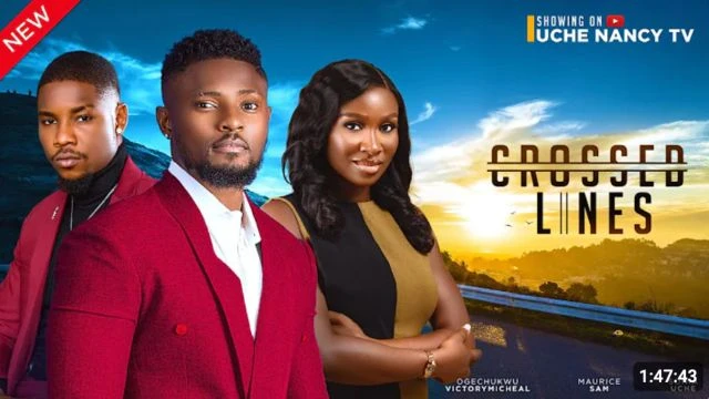 CROSSED LINES (New Movie) Maurice Sam, Sonia Uche, Victory Michael 2024 Nollywood Romance Movie